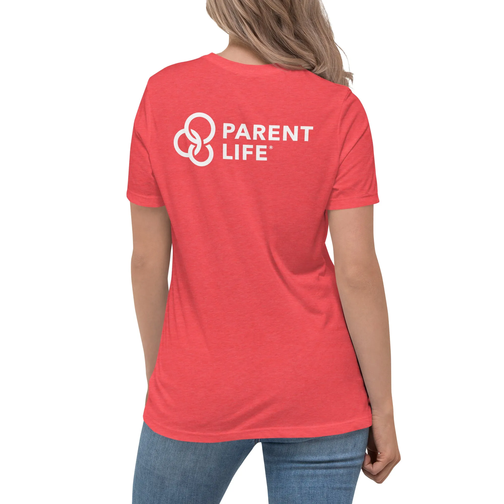 Parent Life Women's Relaxed T-Shirt